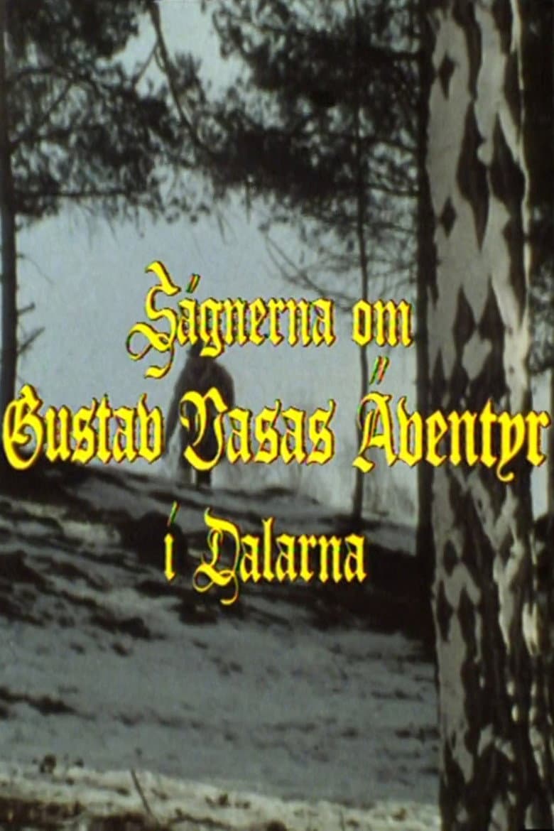 The Adventures of Gustav Vasa in Dalecarlia poster