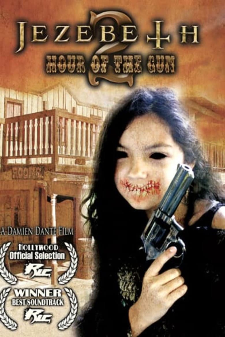 Jezebeth 2 Hour of the Gun poster