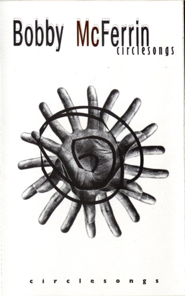 Bobby McFerrin - Circlesongs poster
