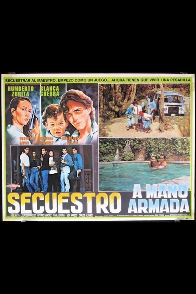 Secuestro a Mano Armada poster