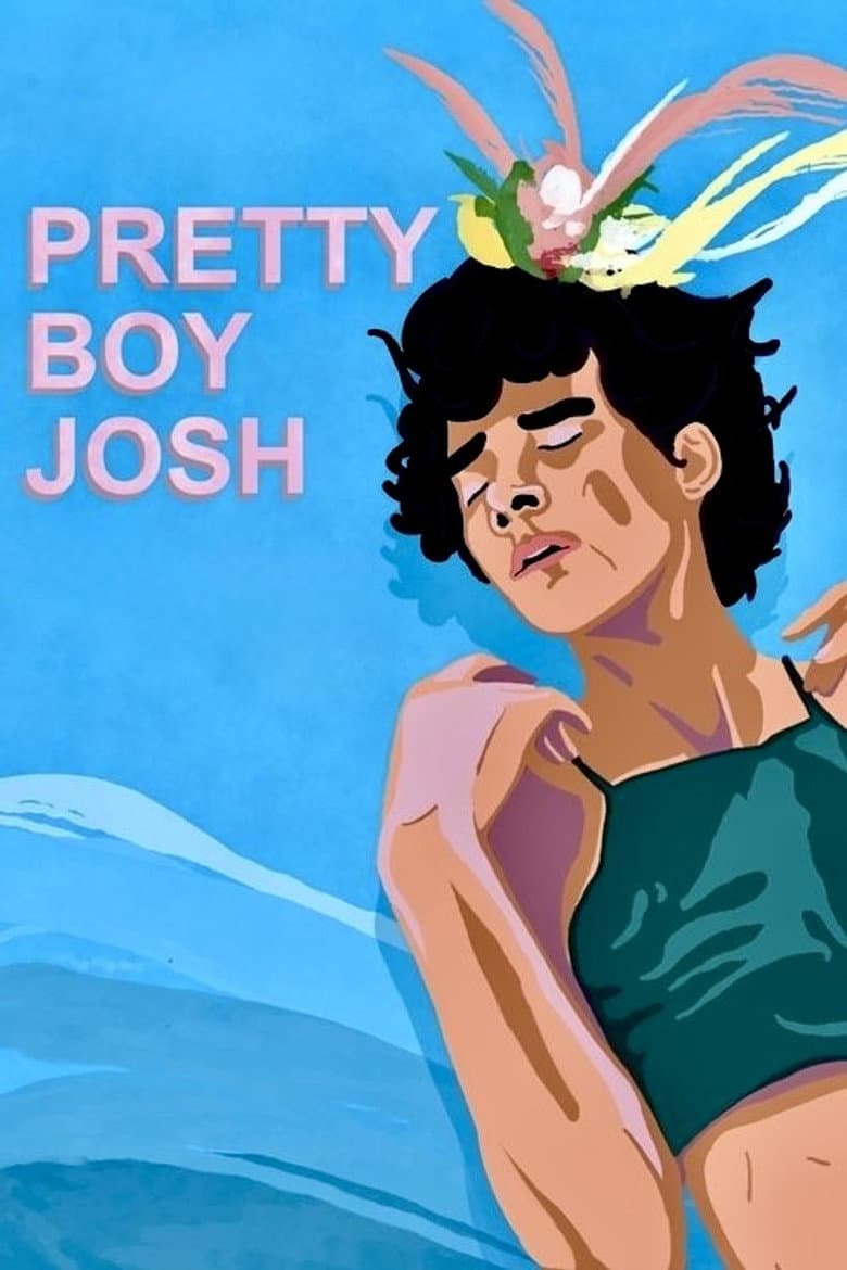 Pretty Boy Josh poster