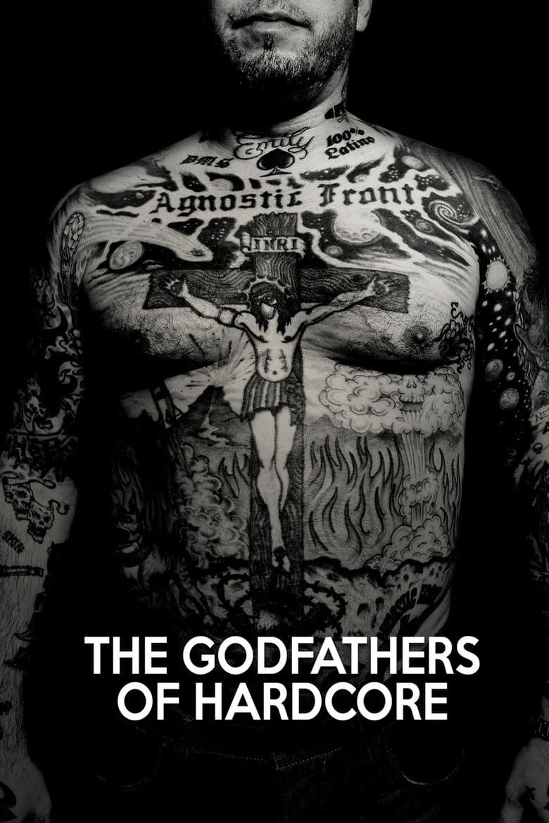 The Godfathers of Hardcore poster