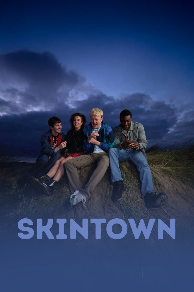 Skintown poster