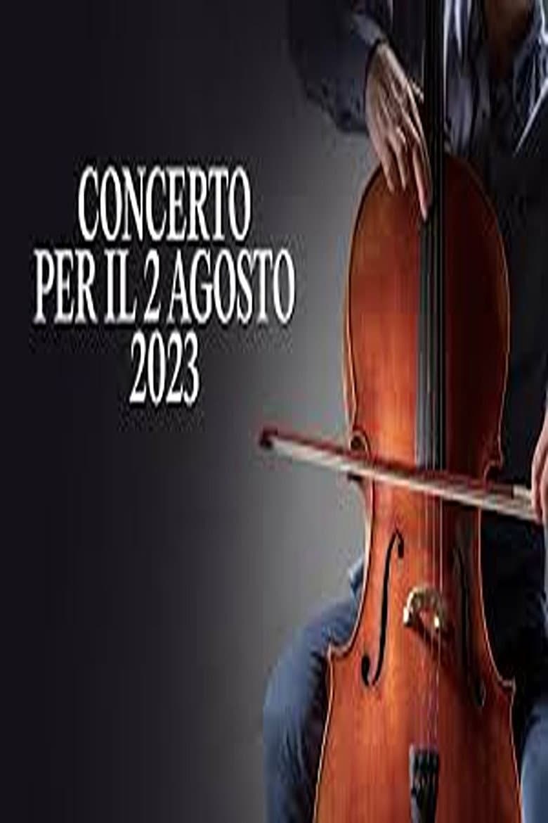 Concerto per il 2 agosto 2023 poster