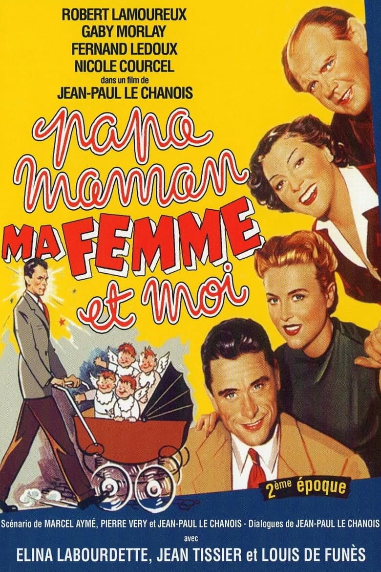 Papa, Mama, My Wife and Me poster