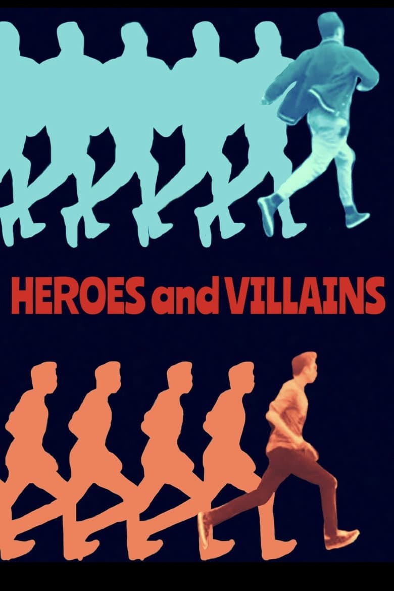 Heroes and Villains poster