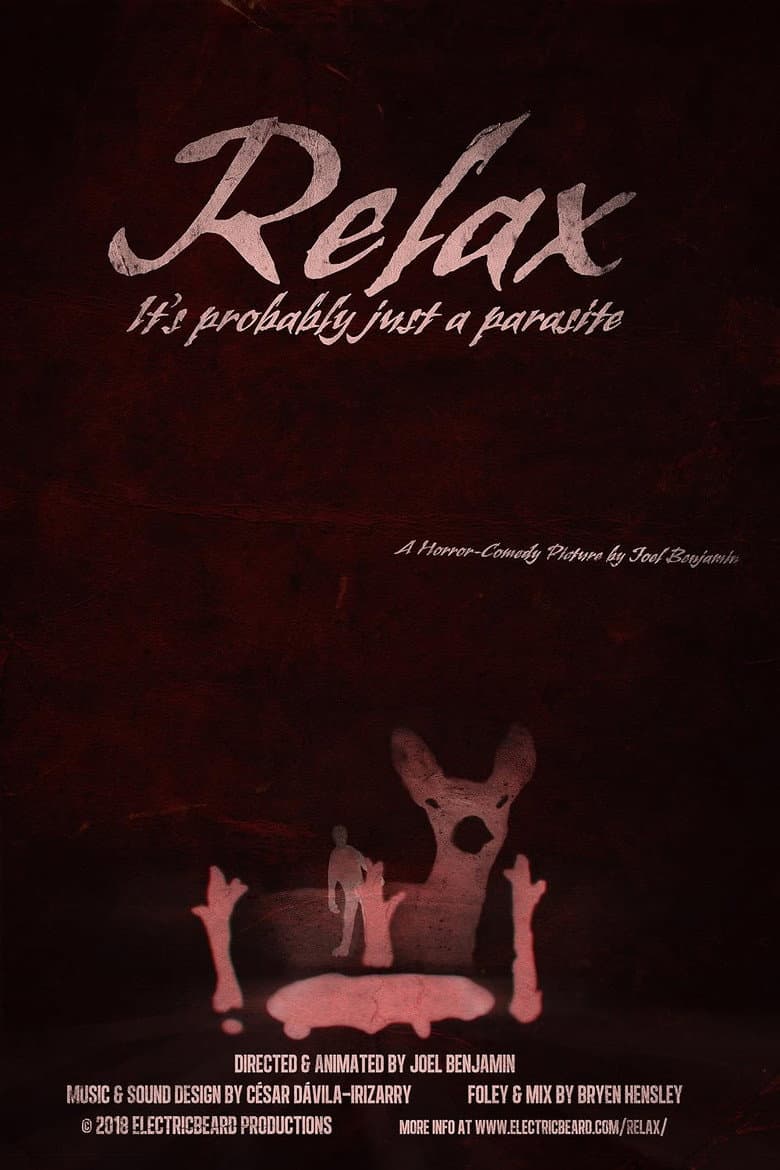 Relax, It's Probably Just a Parasite poster