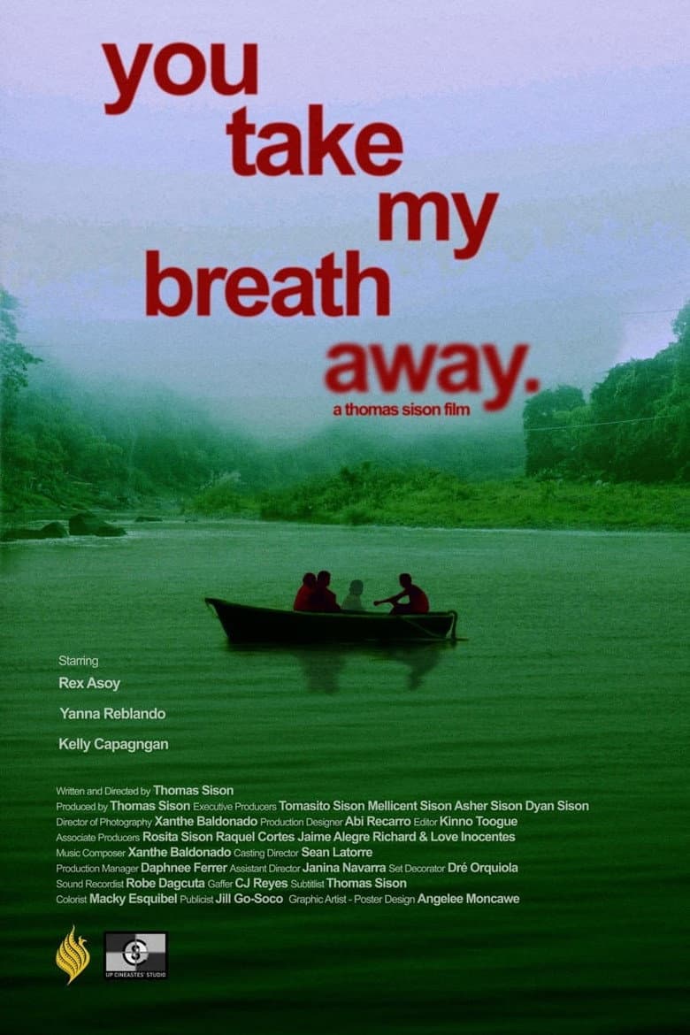 You Take My Breath Away. poster