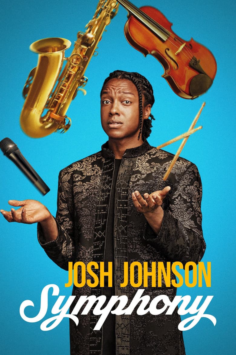 Josh Johnson: Symphony poster