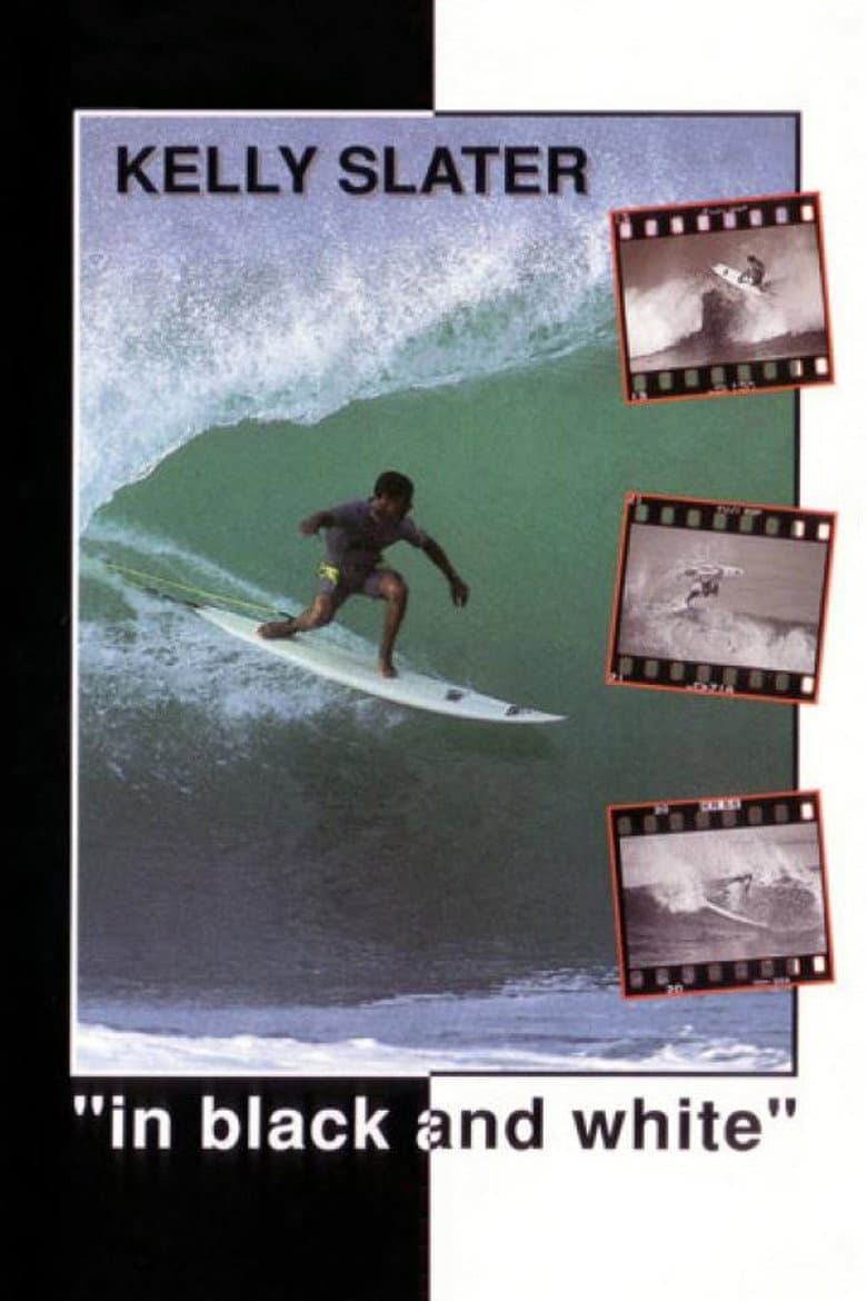 Kelly Slater in Black and White poster