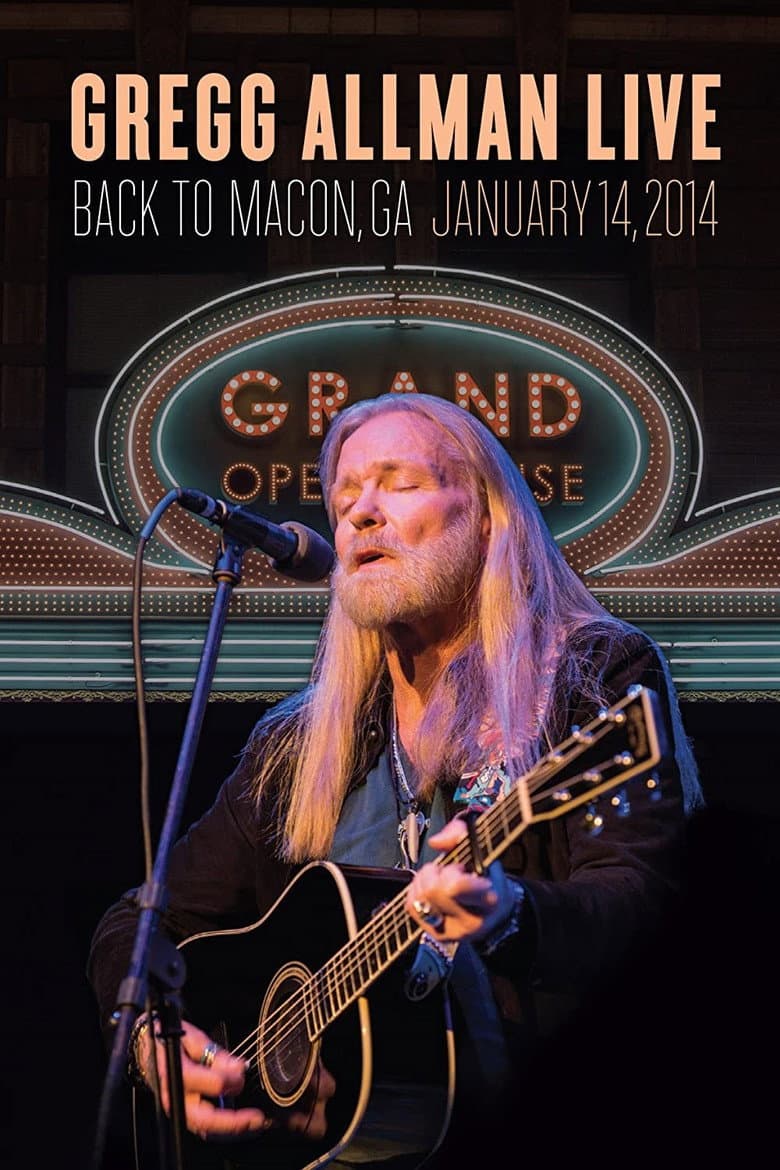 Gregg Allman Live - Back to Macon, GA poster