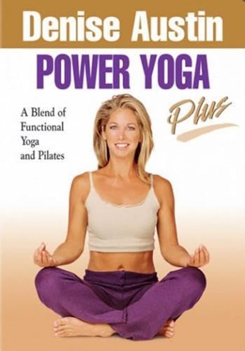 Denise Austin's Power Yoga Plus poster