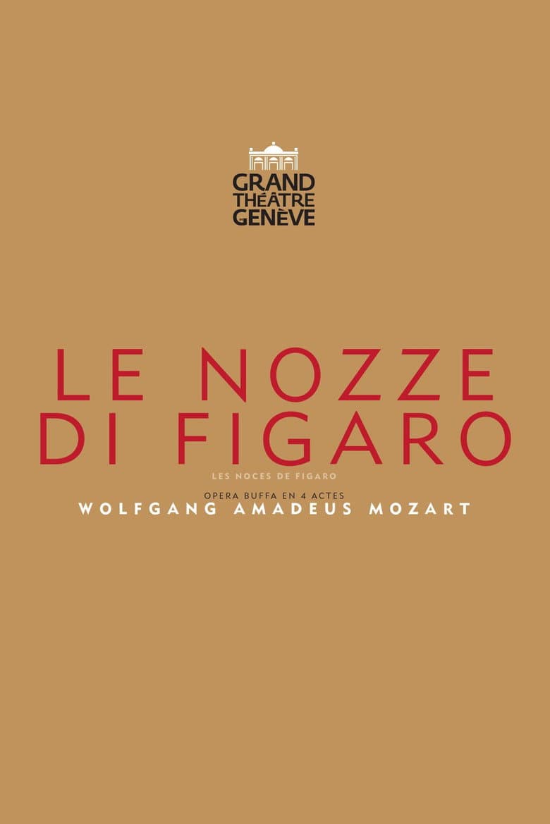 The Marriage Of Figaro - Grand Théâtre de Genève poster
