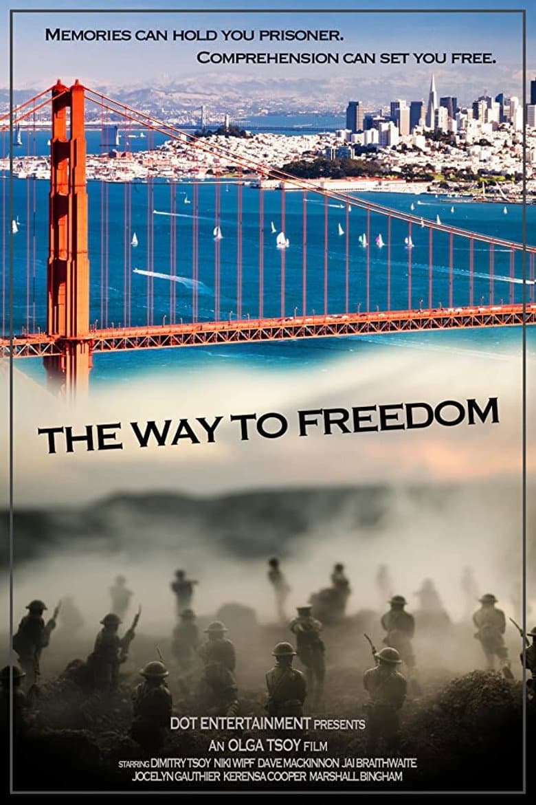The Way to Freedom poster