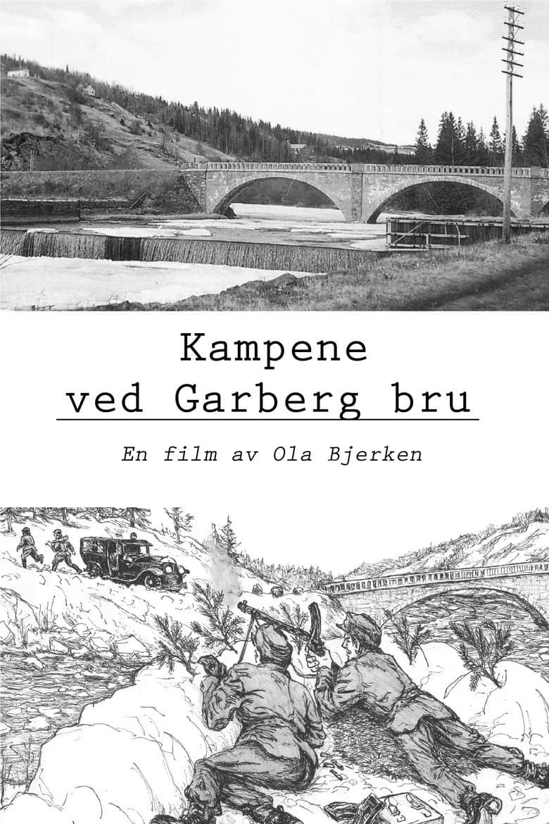 Kampene ved Garberg bru poster