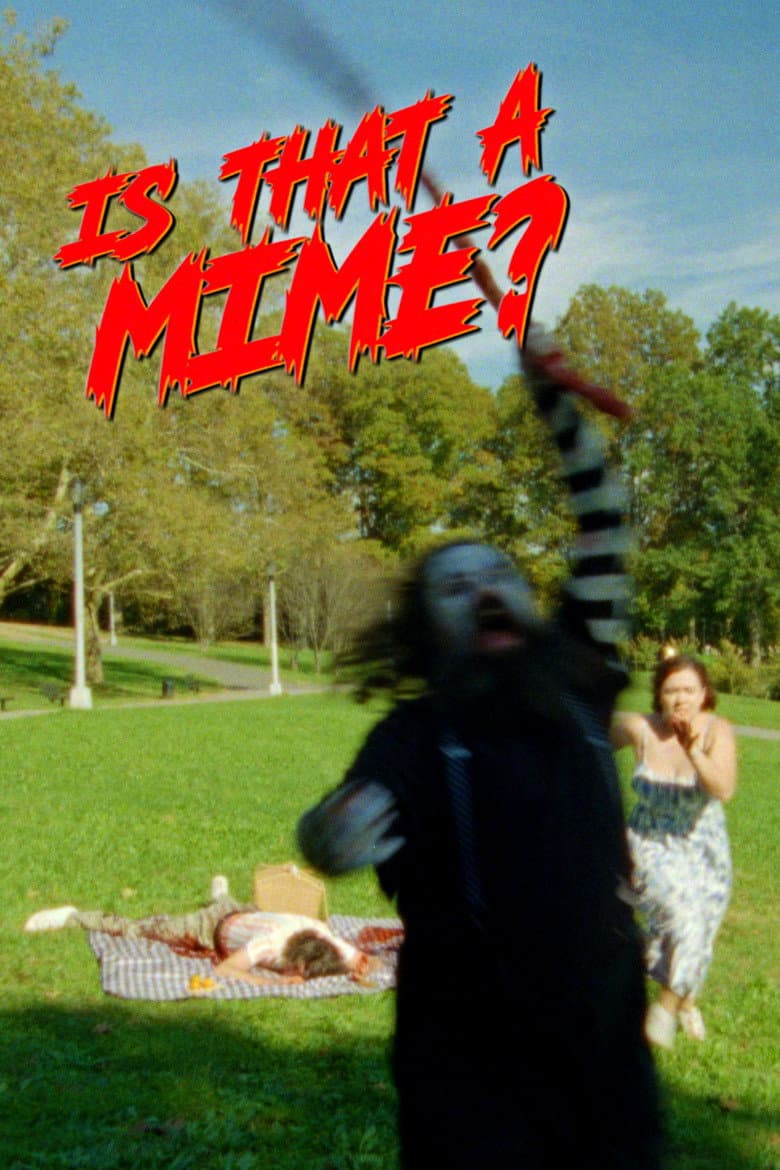 Is That a Mime? poster