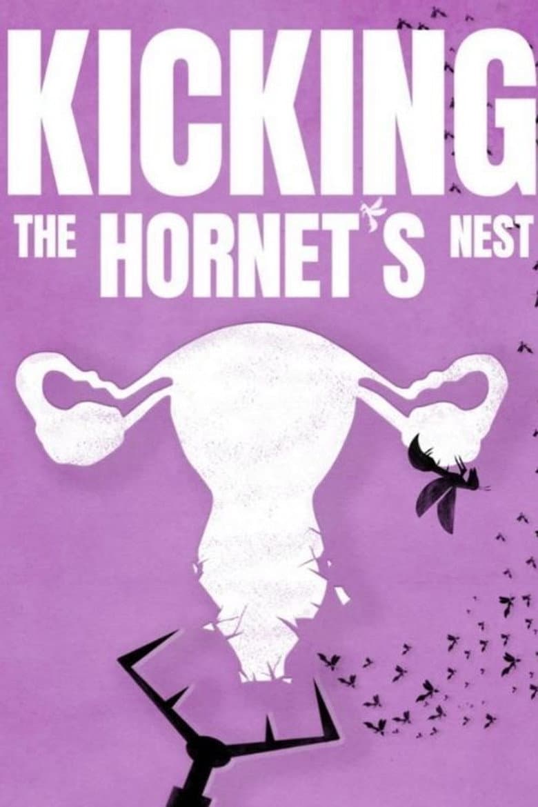 Kicking the Hornet's Nest poster