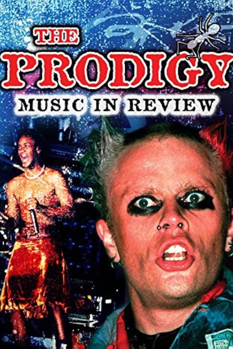 The Prodigy: Music in Review poster