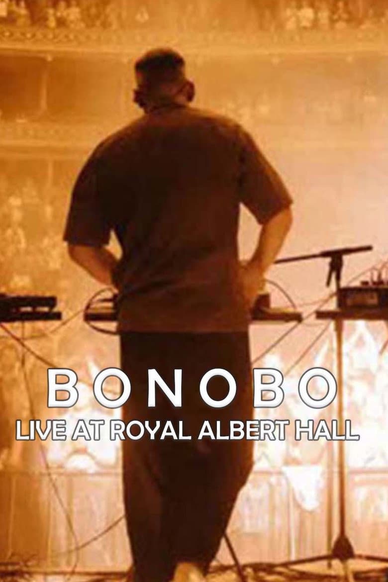Bonobo - Live At Royal Albert Hall poster