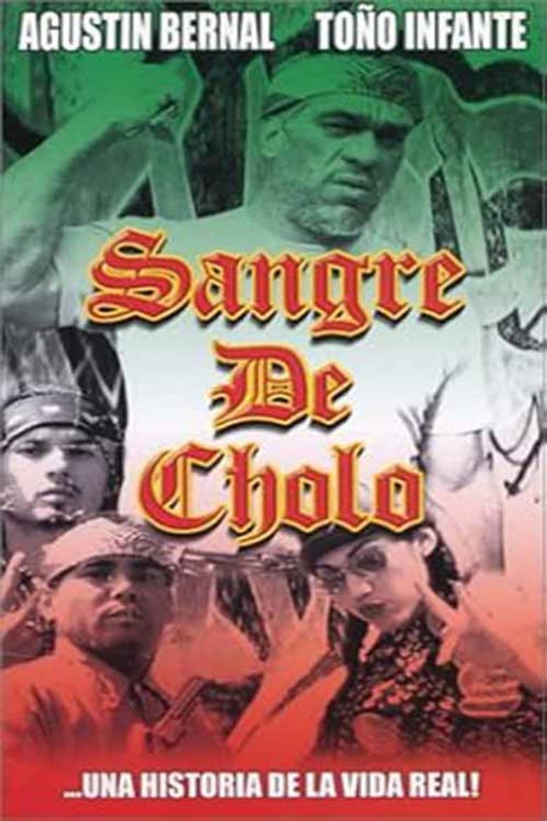 Sangre de cholo poster