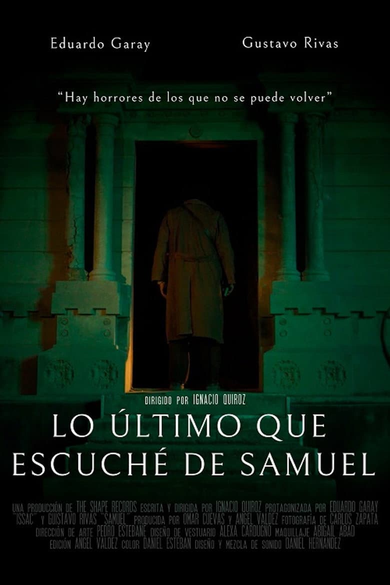 Lo último que escuché de Samuel poster