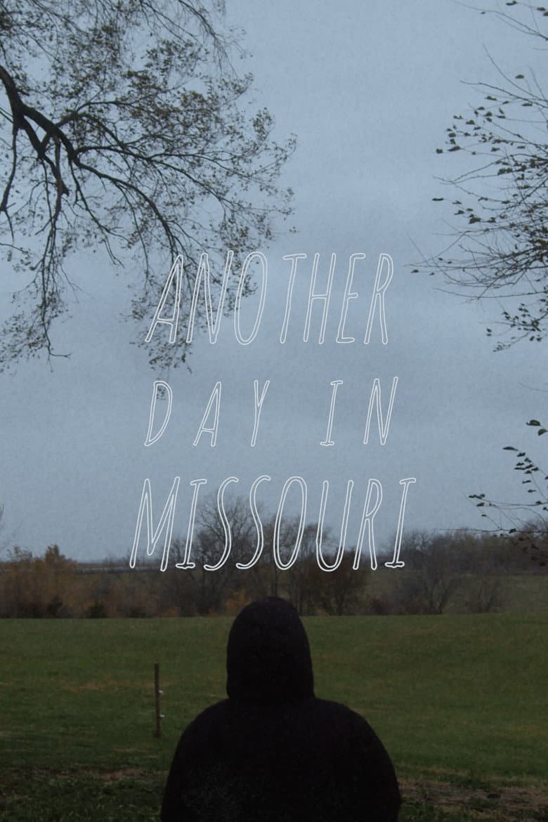 Another Day in Missouri poster