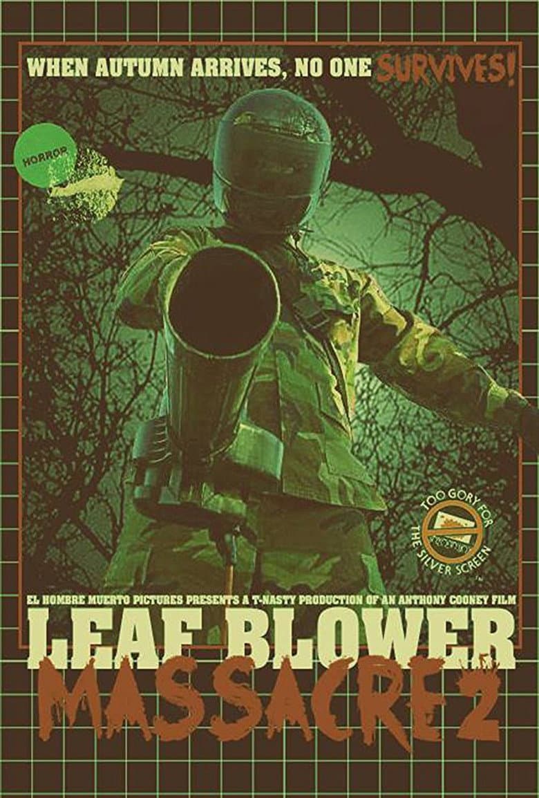 Leaf Blower Massacre 2 poster