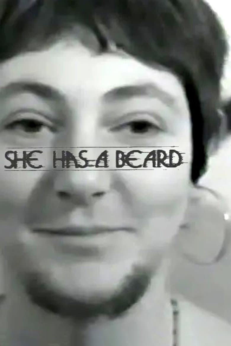 She Has a Beard poster