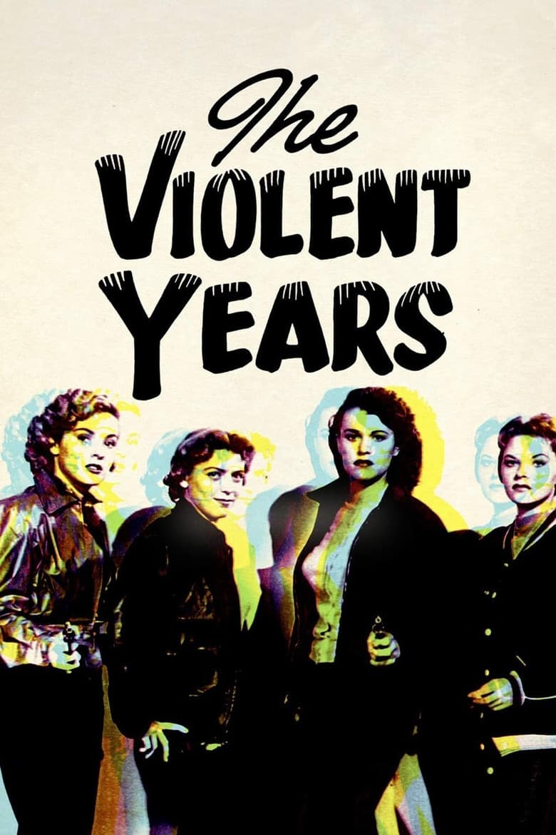 The Violent Years poster
