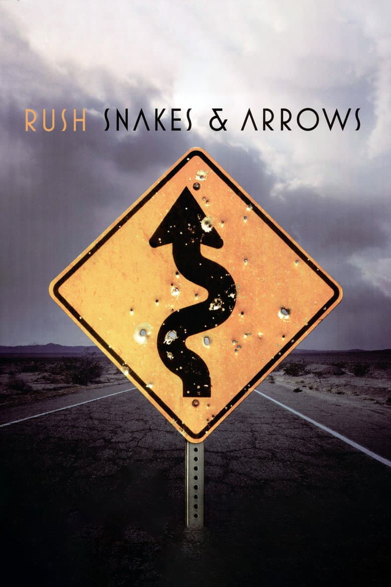 Rush - Snakes & Arrows Live poster