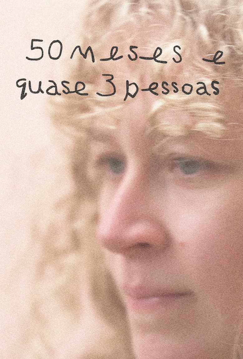 50 months and almost 3 people poster
