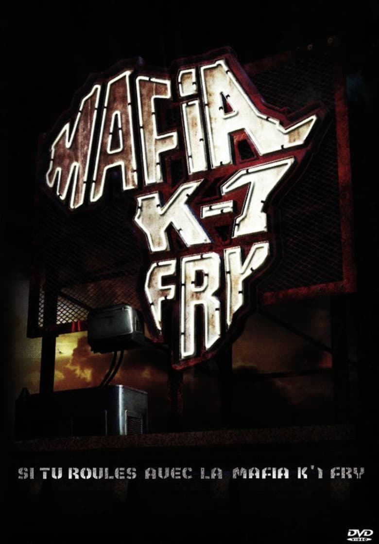 Si tu roules avec la Mafia K'1 Fry poster