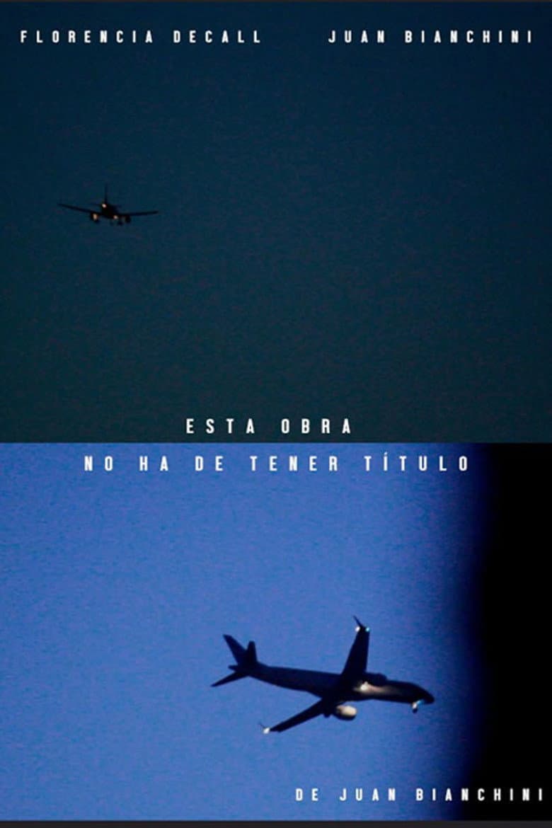 Esta obra no ha de tener título poster