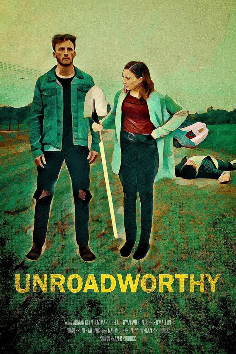 Unroadworthy poster