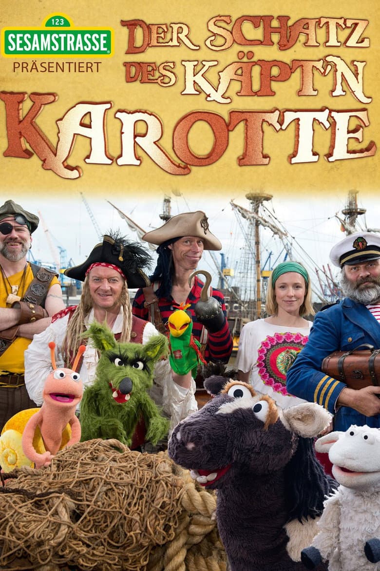 Sesamstrasse präsentiert: Der Schatz des Käpt'n Karotte poster