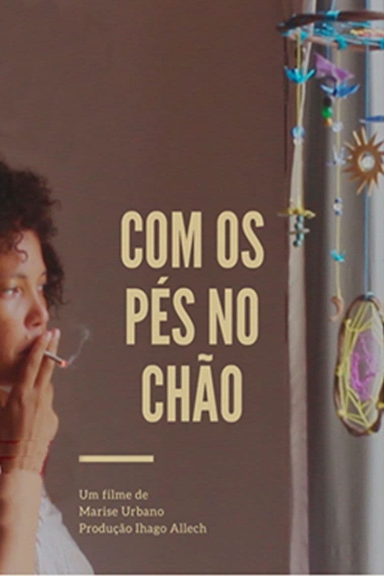 Com os Pés no Chão poster