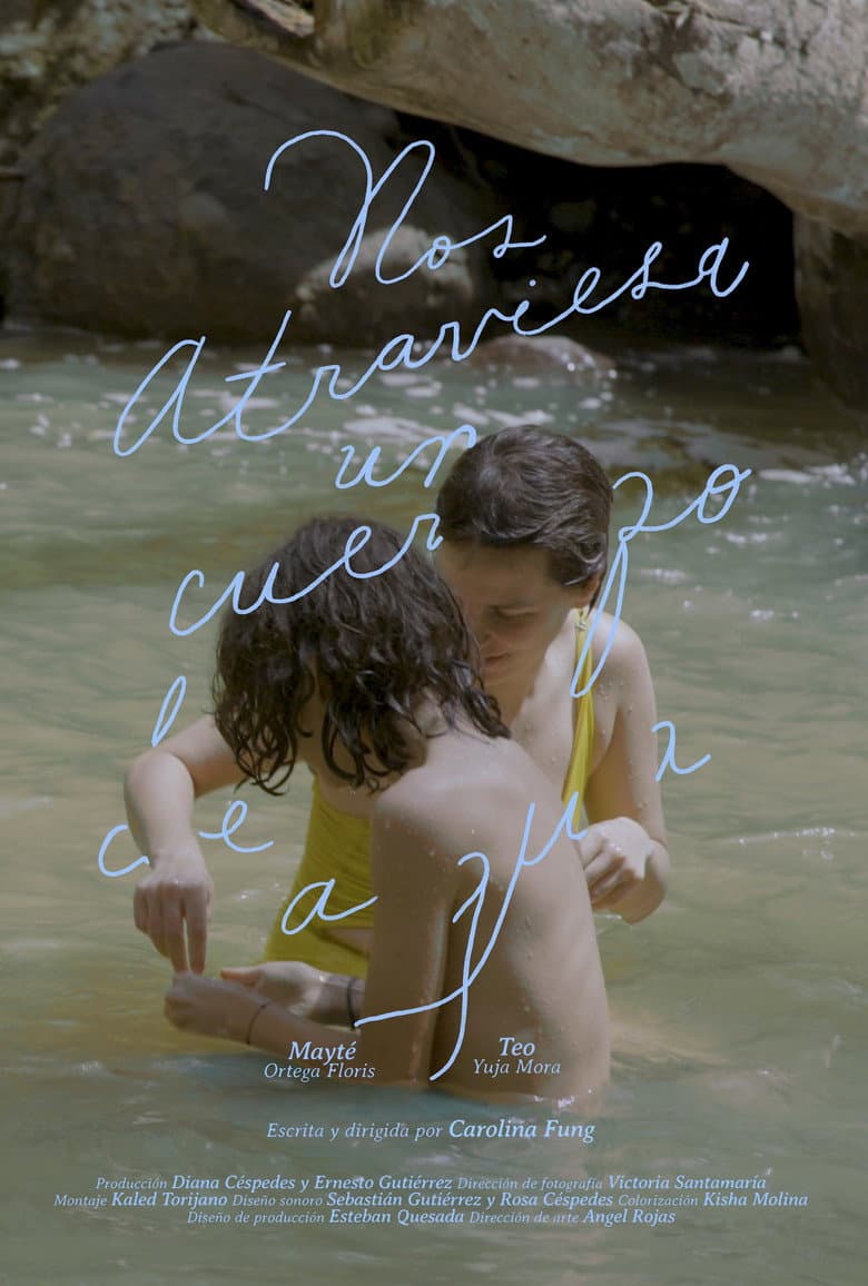 A Body of Water Runs Through Us poster