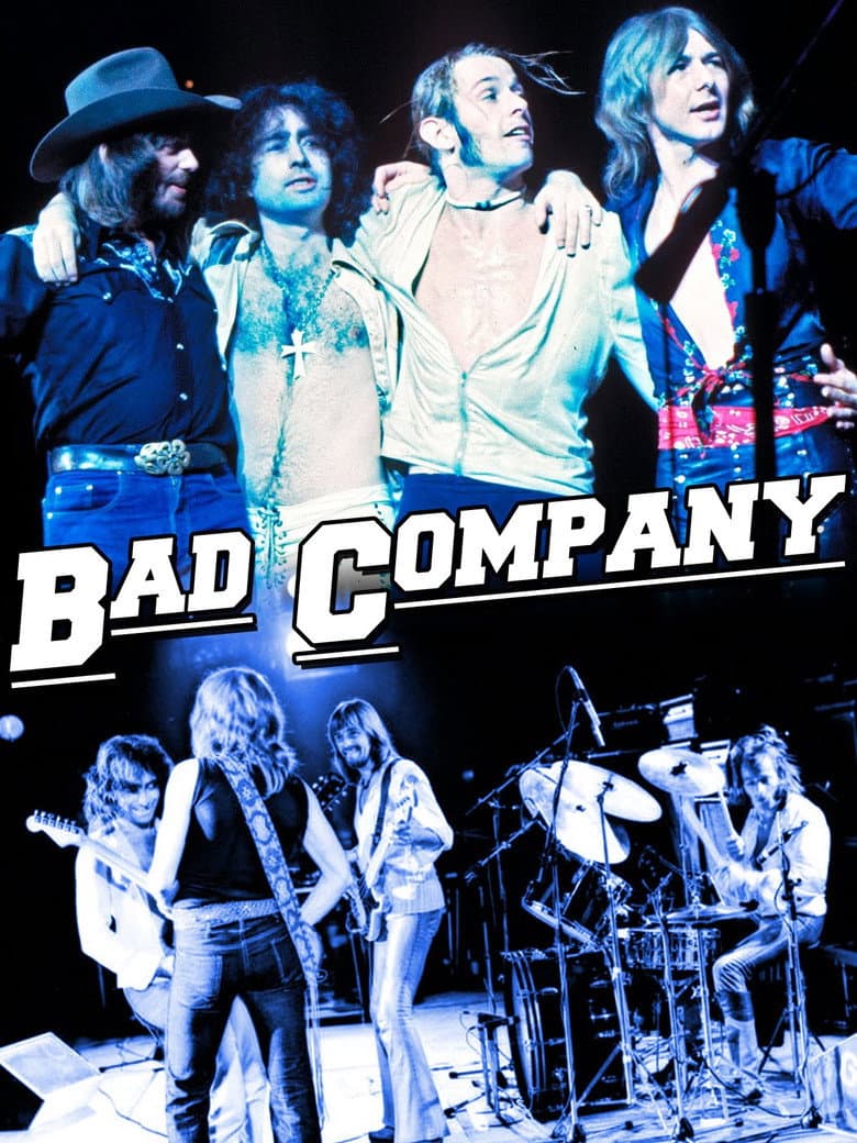 Bad Company | The Official Authorized 40th Anniversary Documentary poster