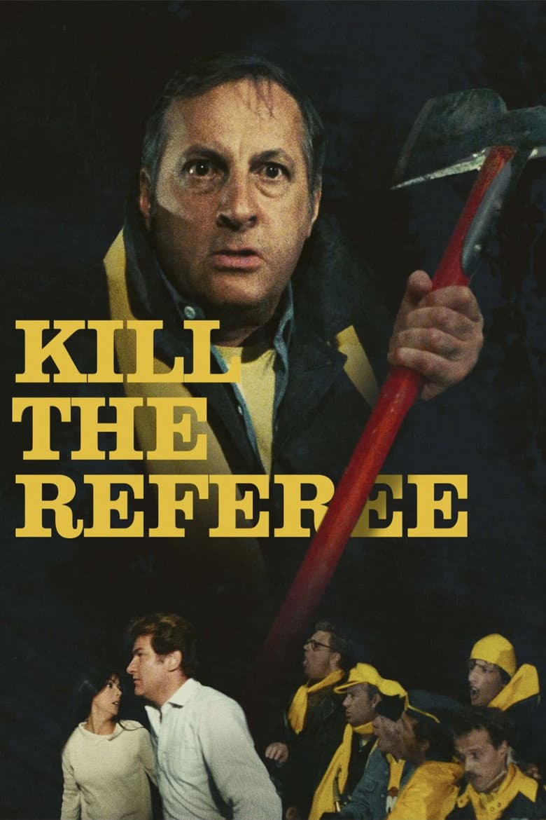Kill the Referee poster