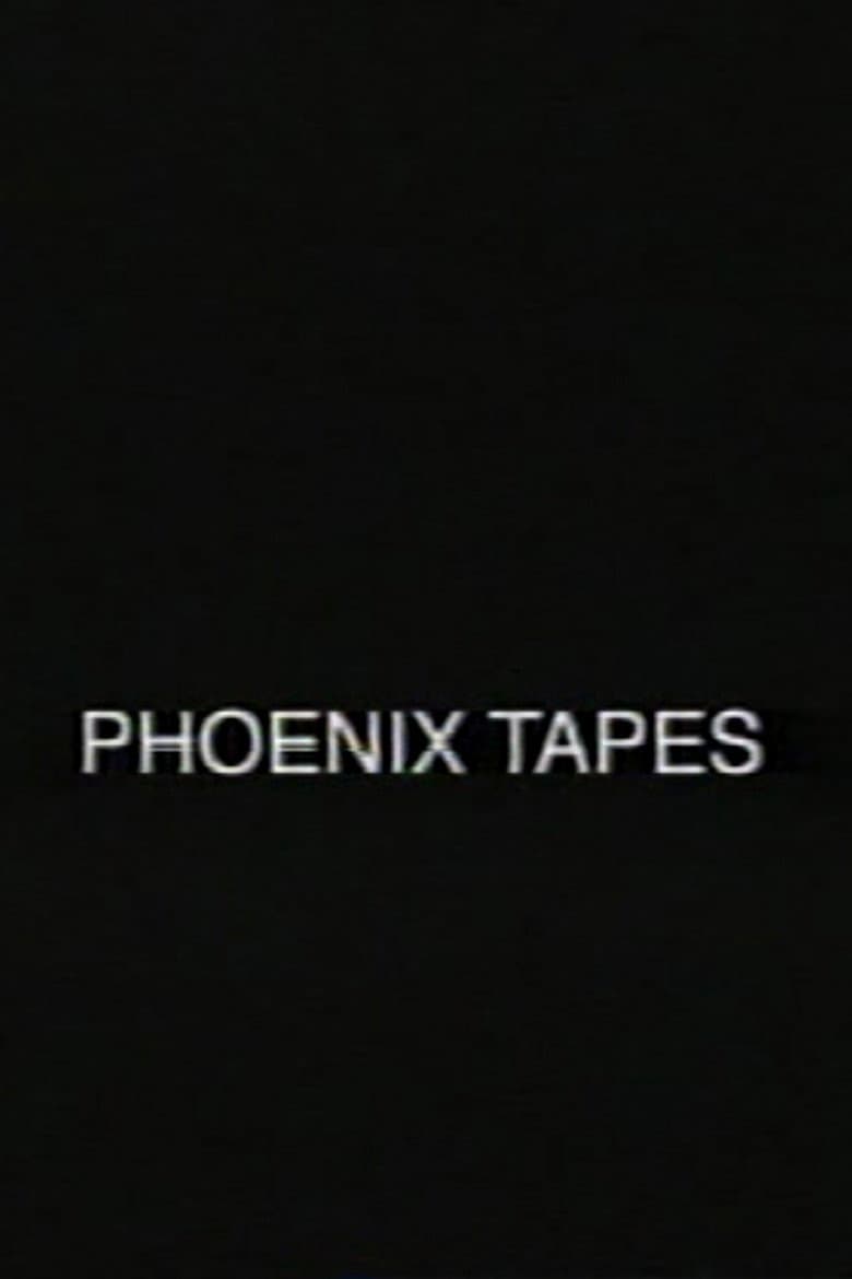 Phoenix Tapes poster