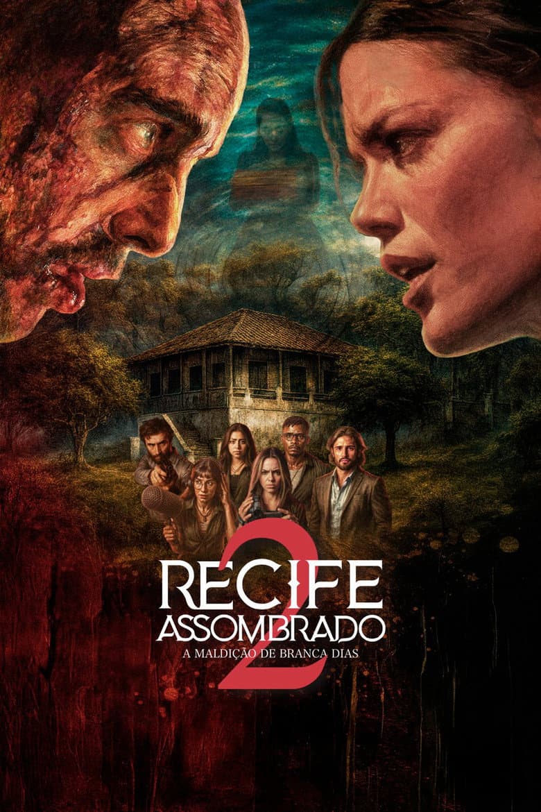Recife Assombrado 2 - A Maldição De Branca Dias poster