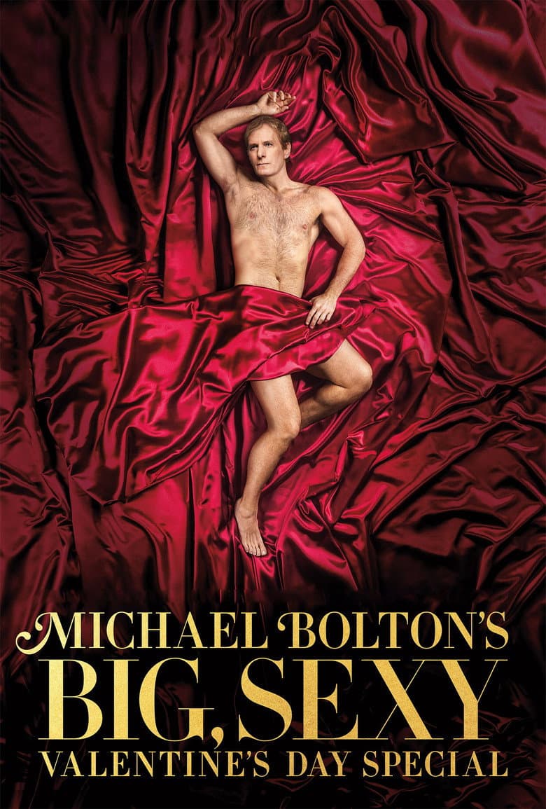 Michael Bolton's Big, Sexy Valentine's Day Special poster