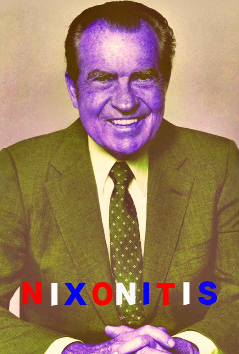 Nixonitis poster