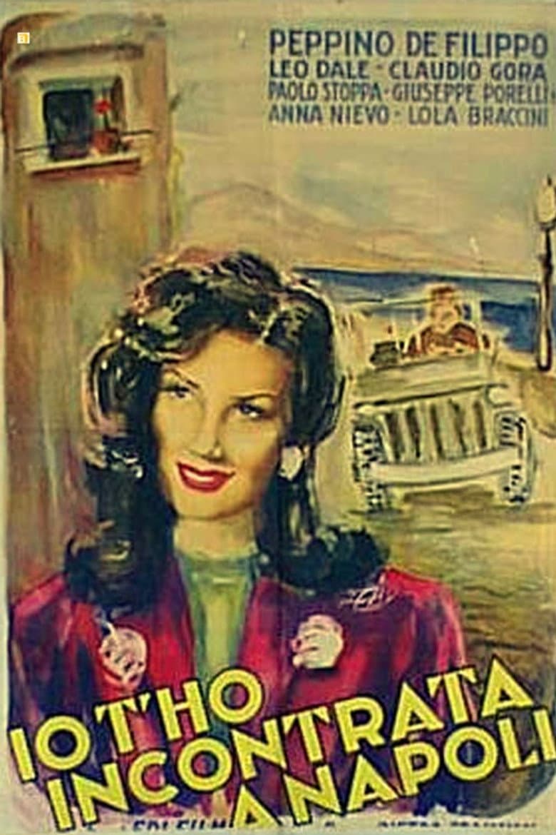 Io t'ho incontrata a Napoli poster