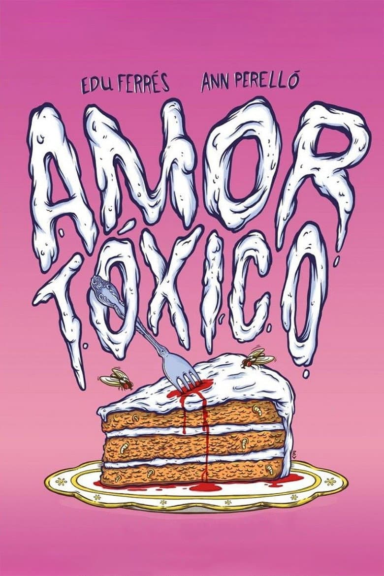 Amor tóxico poster