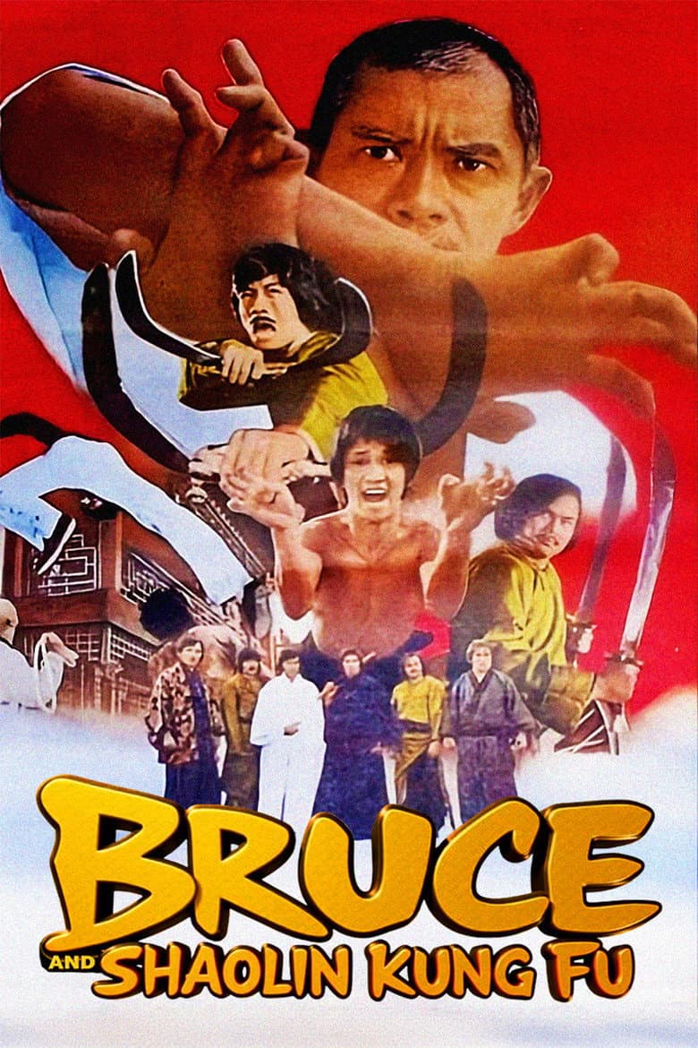 Bruce and Shaolin Kung Fu poster