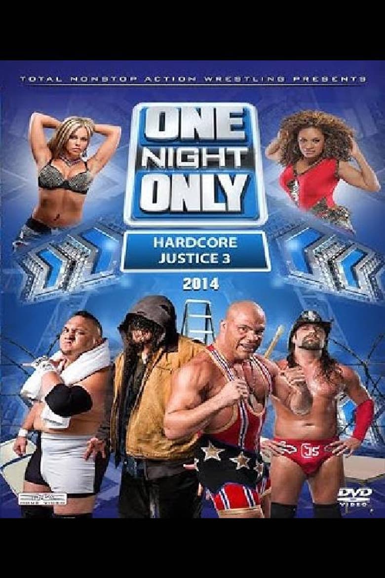TNA One Night Only: Hardcore Justice 3 poster
