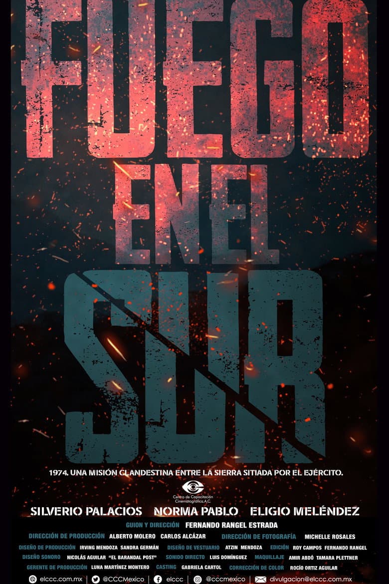 Fuego en el sur poster