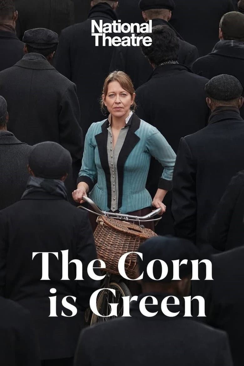 National Theatre Live: The Corn Is Green poster