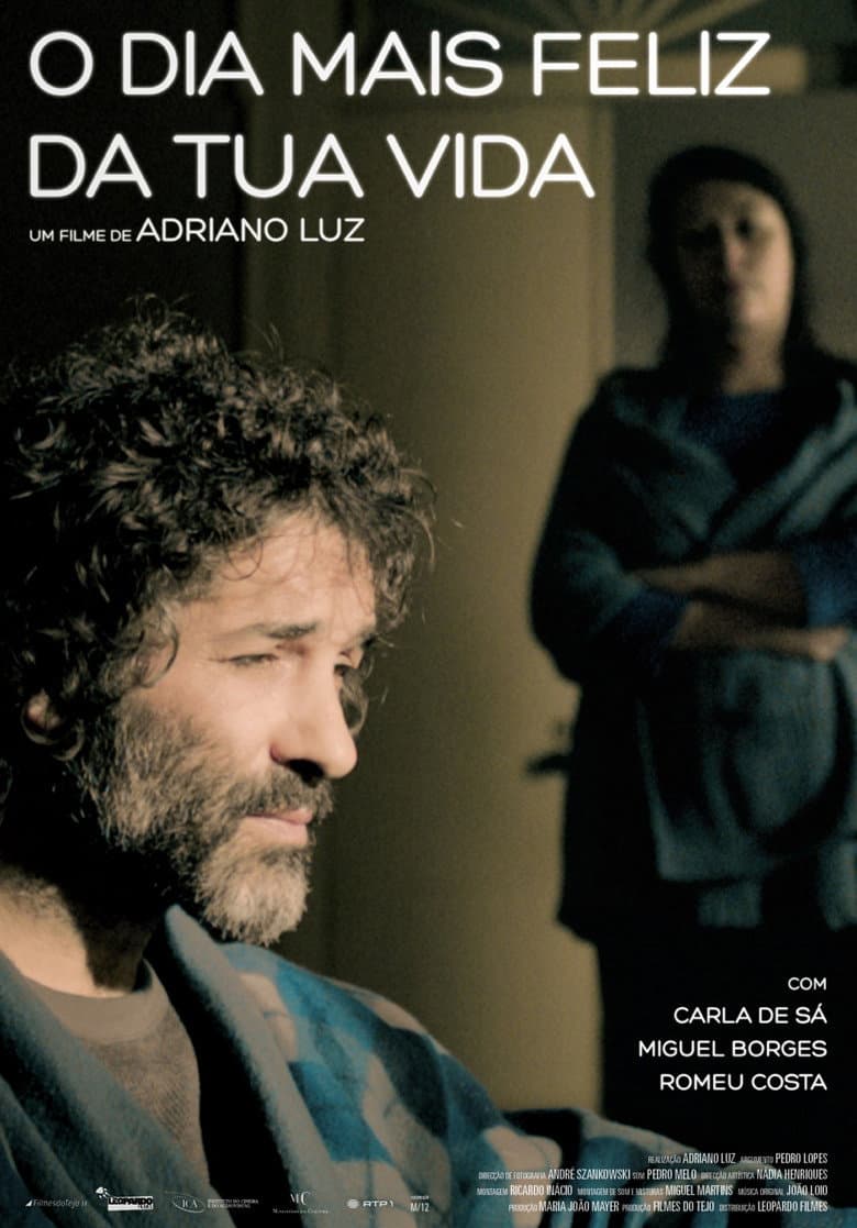 O Dia Mais Feliz da Tua Vida poster